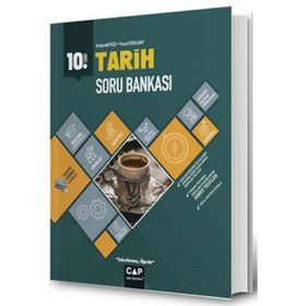 10.sınıf Anadolu Lisesi Tarih Soru Bankası Çap Yayınları