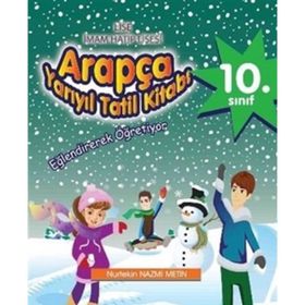 10. Sınıf Arapça Yarı Yıl Tatil Kitabı - Nurtekin Nazmi Metin