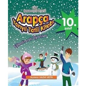 10. Sınıf Arapça Yarı Yıl Tatil Kitabı - Nurtekin Nazmi Metin
