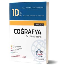 10. Sınıf Coğrafya Ders Anlatım Föyü - Eis Yayınları