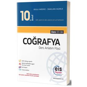10. Sınıf Coğrafya Ders Anlatım Föyü - Eis Yayınları