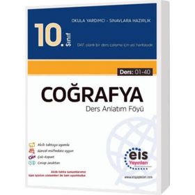 10. Sınıf Coğrafya Ders Anlatım Föyü - Eis Yayınları