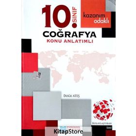10. Sınıf Coğrafya Kazanım Odaklı Konu Anlatımlı / Doğu Ateş / Evrensel İletişim Yayınları