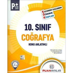 10. Sınıf Coğrafya Kök Konu Anlatımlı - Puan Yayınları