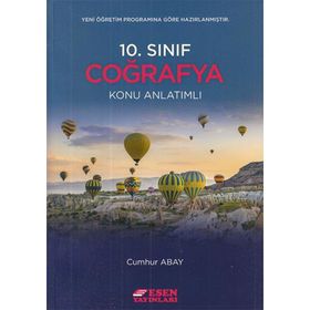 10. Sınıf Coğrafya Konu Anlatımlı - Esen Yayınları