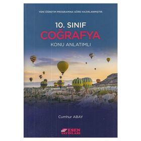 10. Sınıf Coğrafya Konu Anlatımlı - Esen Yayınları
