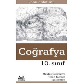 10. Sınıf Coğrafya Konu Anlatımlı Yardımcı Ders Kitabı - Tekin Kurşun Işıl Semen Mevlüt Çetinkaya