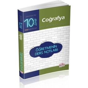 10. Sınıf Coğrafya Öğretmenin Ders Notları Editör Yayınevi