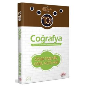 10. Sınıf Coğrafya Öğretmenin Ders Notları Editör Yayınevi