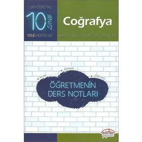 10. Sınıf Coğrafya Öğretmenin Ders Notları Kollektif Editör Yayınları