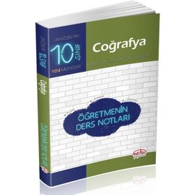 10. Sınıf Coğrafya Öğretmenin Ders Notları Kollektif Editör Yayınları