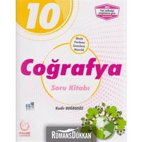 10.Sınıf Coğrafya Soru Kitabı / Kadir Doğrusöz / Palme Yayınları
