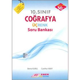 10. Sınıf Coğrafya Üç Renk Soru Bankası Esen Yayınları