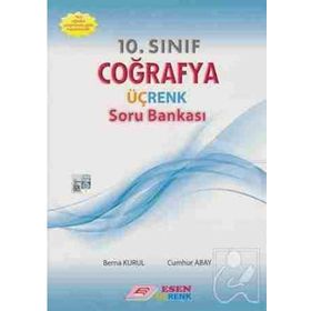 10. Sınıf Coğrafya Üçrenk Soru Bankası Esen Üçrenk Yayınları
