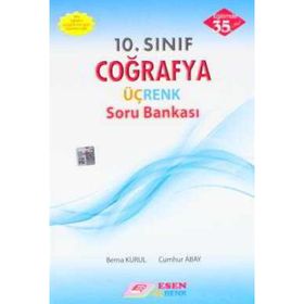 10. Sınıf Coğrafya Üçrenk Soru Bankası Esen Üçrenk Yayınları