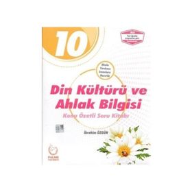 10. Sınıf Din Kültürü ve Ahlak Bilgisi Konu Özetli Soru Kitabı Palme Yayınları