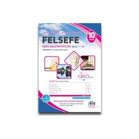 10.Sınıf Felsefe Ders Anlatım Föyleri-Eis Yayınları