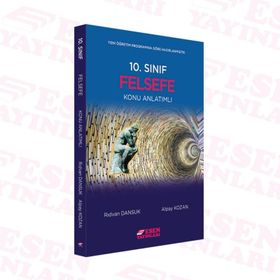 10. Sınıf Felsefe Konu Anlatımı Esen Yayınları