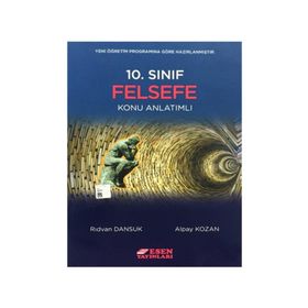 10. Sınıf Felsefe Konu Anlatımı Esen Yayınları
