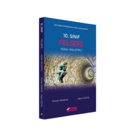 10. Sınıf Felsefe Konu Anlatımı Esen Yayınları