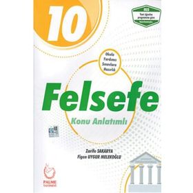10. Sınıf Felsefe Konu Anlatımlı Palme Yayınları