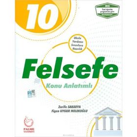 10. Sınıf Felsefe Konu Anlatımlı Palme Yayınları