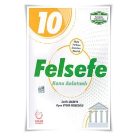 10. Sınıf Felsefe Konu Anlatımlı Palme Yayınları