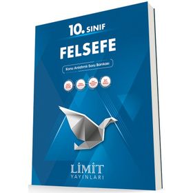 10.Sınıf Felsefe Konu Anlatımlı Soru Bankası - Limit Yayınları