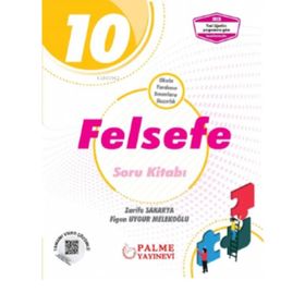 10. Sınıf Felsefe Soru Kitabı - Palme Yayınevi