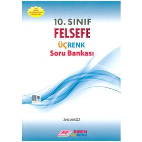 10. Sınıf Felsefe Üçrenk Soru Bankası Esen Yayınları