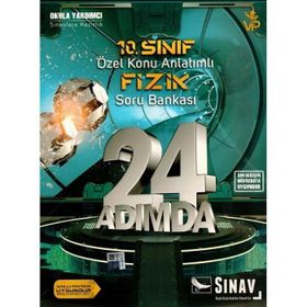 10. Sınıf Fizik 24 Adımda Özel Konu Anlatımlı Soru Bankası Sınav Dergisi Yayınları