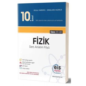 10.Sınıf Fizik Ders Anlatım Föyleri-Eis Yayınları