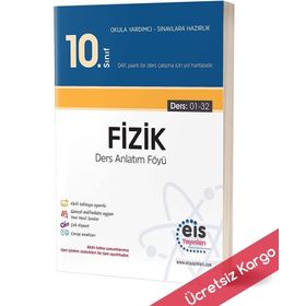 10.Sınıf Fizik Ders Anlatım Föyleri-Eis Yayınları