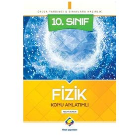 10.Sınıf Fizik Konu Anlatımlı Final Yayınları