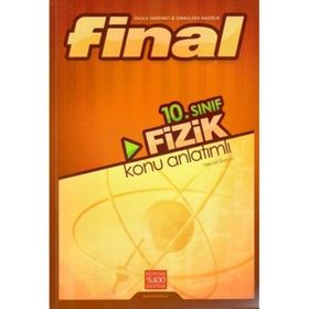 10.Sınıf Fizik Konu Anlatımlı Final Yayınları