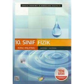10. Sınıf Fizik Konu Anlatımlı - Kaan Dilekoğlu Nafiz Erdoğan