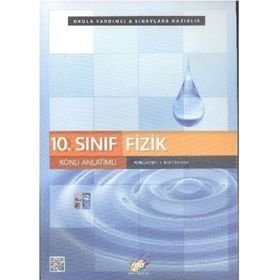 10. Sınıf Fizik Konu Anlatımlı - Kaan Dilekoğlu Nafiz Erdoğan