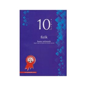 10. SINIF FIZIK KONU ANLATIMLI - RENKLI - METIN DEMIR