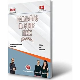 10. Sınıf Fizik Konu Anlatımlı Soru Bankası - Karaağaç Yayınları