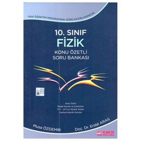10.Sınıf Fizik Konu Özetli Soru Bankası Esen Yayınları