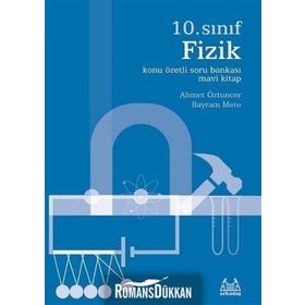 10. Sınıf Fizik Konu Özetli Soru Bankası Mavi Kitap - Ahmet Öztuncer Bayram Mete