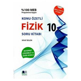 10. Sınıf Fizik Konu Özetli Soru Bankası - Nihat Bilgin Yayınları