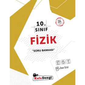 10.Sınıf Fizik Soru Bankası Kafa Dengi Yayınları
