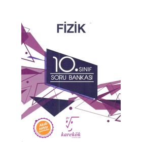 10. Sınıf Fizik Soru Bankası Karekök Yayınları