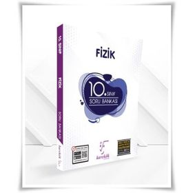 10. Sınıf Fizik Soru Bankası Karekök Yayınları