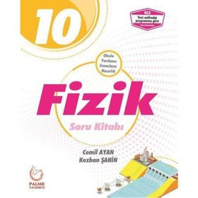 10. Sınıf Fizik Soru Kitabı - Palme Yayınları