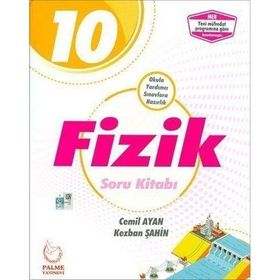 10. Sınıf Fizik Soru Kitabı - Palme Yayınları