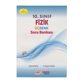 10. Sınıf Fizik Üçrenk Soru Bankası Esen Üçrenk Yayınları