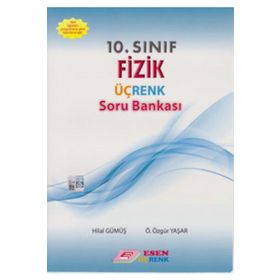 10. Sınıf Fizik Üçrenk Soru Bankası Esen Üçrenk Yayınları