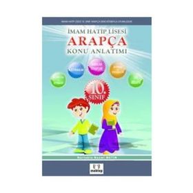 10. Sınıf İmam Hatip Ortaokulu Arapça Konu Anlatımlı - Nurtekin Nazmi Metin